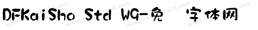 DFKaiSho Std W9字体转换